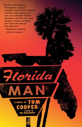 Florida Man: A Novel von Random House Publishing Group